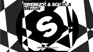 Firebeatz & Schella - Switch (Original Mix) [Official]