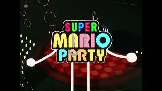 Super Mario Party: Before The Show/ Sound Stage Music (Remake Animation Party) 😎😎😎🪩🪩🪩