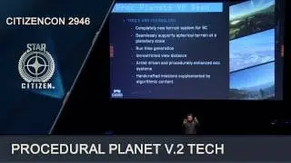 Star Citizen &raquo; Citizencon 2946 |  Procedural Planet v.2 Tech (ENG)