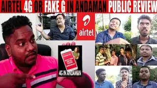 Airtel 4G In Andaman Public Review | Port Blair | Andaman
