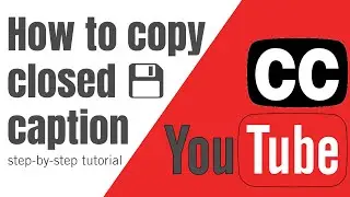 Как скопировать транскрипт из видео YouTube (загрузить субтитры)
