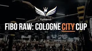 FIBO RAW: Cologne City Cup - ELITE QUALIFICATION (FULL ROUNDS)