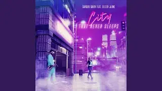 City That Never Sleeps (Radio Edit)