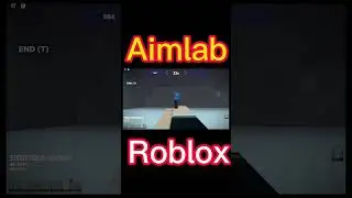 Aimlab meets Roblox | Aimblox #aimlab #roblox #robloxedit #shooting #aimblox #fps