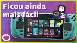 Novo Plugin Instala F&Aacute;CIL Jogos da Amazon, Epic e GOG no Steam Deck!
