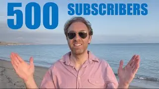 500-subscribers celebration video!