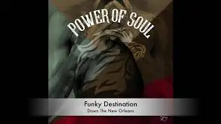 Funky Destination - Down The New Orleans