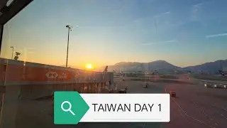 Dinas ke taiwan day 1