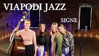 VIAPODI JAZZ - Jakso 5 - Signe
