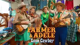 'Lone Cowboy' THE FARMER & ADELE (Ellie Monster Western Wear, Nashville) BOPFLIX sessions