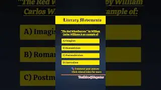 Literary Movements Quiz - The Red Wheelbarrow by William Carlos Williams - #shorts #literaturequiz