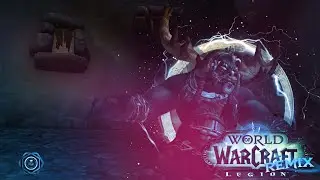 Legin Remix WoW Stream-The Story of Highmountain + A Falling Star