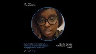 Optica Challenge Winner - Nirosha Murugan