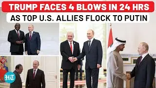 Putin Steals America's Show: In Just 24 Hours, Trump Watches Key Allies Gravitate Towards Moscow