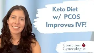 Maximizing IVF Success: The Keto Diet's Impact on PCOS & Pregnancy