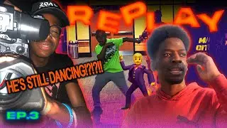 HE'S STILL DANCING?? | Axis Replay EP. 3