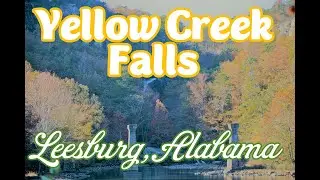 Yellow Creek Falls Leesburg, Alabama