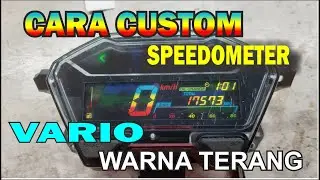 Cara CUSTOM SPEEDOMETER NEW VARIO dengan Warna yang Cerah.