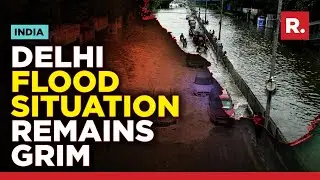 Delhi Roads Remain Waterlogged, NDRF Teams Deployed As Situation Remains Grim In National Capital