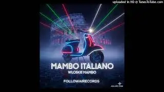 Mambo Italiano - Włoskie Mambo (FollowAIrecords Remix)  Slap House  EDM 2026