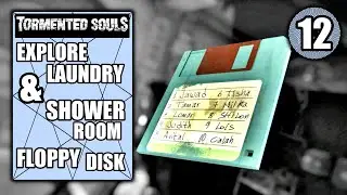 Tormented Souls - Explore Laundry & Shower Room - Molded Box & Floppy Disk Location Walkthrough #12