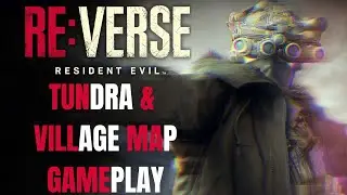 NEW RE:Verse Content Gameplay! Resident Evil RE:Verse Tundra + Village Map Gameplay