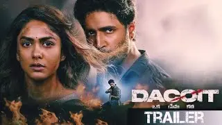 Dacoit -official trailer (Hindi) | Adivi sesh | Mrunal Thakur | Shaneil Deo