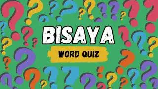 Bisaya Word Quiz 2 | Learning Bisaya