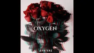 Synteri - Oxygen (Official Music Video)