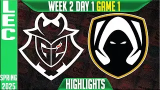 G2 vs TH Highlights Game 1 | LEC Spring Split W2D1 2025 | G2 Esports vs Team Heretics G1