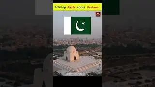 Amazing Facts about Peshawar | 😱💥 | #shorts #salmanfacts #shortvideo