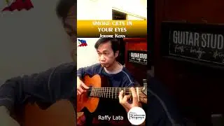 SMOKE GETS IN YOUR EYES (Jerome Kern)  by RAFFY LATA