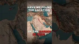 Have We Found The Garden of Eden?