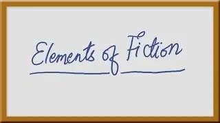 Elements of Fiction