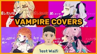VTuber Reacts To All Hololive VAMPIRE Covers (Aqua, Flare, Polka, +More)! Hololive Music Reaction