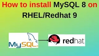 36. MySQL DBA: How to install MySQL on RHEL/Redhat 9