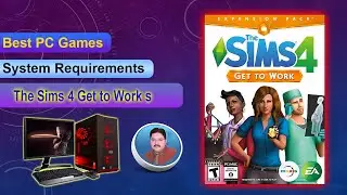 The Sims 4 Get to Work System Requirements || pc game
