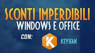 Keysfan: Sconti Imperdibili su Software OEM! Rinnova il tuo PC a Prezzi Convenienti!