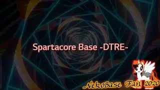 Spartacore Base -DTRE- [-REUPL-]