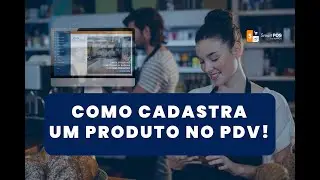 Como cadastrar produtos pelo PDV - SmartPOS
