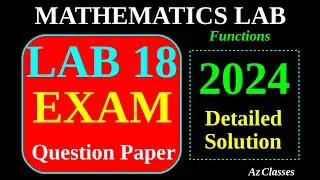 MATHEMATICS LAB 18 # FUNCTIONS # PUBLIC EXAMINATION QUESTION PAPER 2024 DETAILED SOLUTION#Az Classes