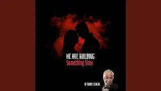 We Are Building Something Slow