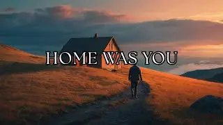 Burning Verse | Home Was You (Official Music) Romantic Rock Ballad