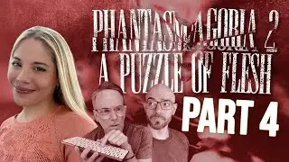 Erin plays Phantasmagoria: A Puzzle of Flesh with Paul & Daniel (Co-Host for a Day!) - PART 4