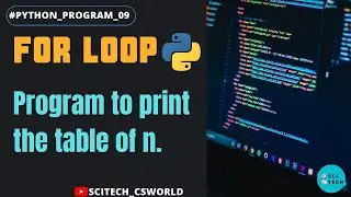 Python Program  09 || For loop in python