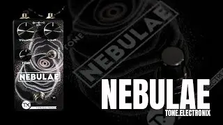 Nebulae | Tone.Electronix | Demo