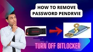 || How to remove password pendrive || turn off bitlocker