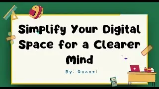 How to Declutter Your Digital Life (Emails, Files, Photos) | quanzi