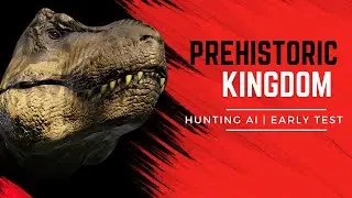 Prehistoric Kingdom Hunting AI | Early Testing