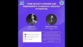 Cyber Security Overview and Requirements in Financial Industry of Pakistan